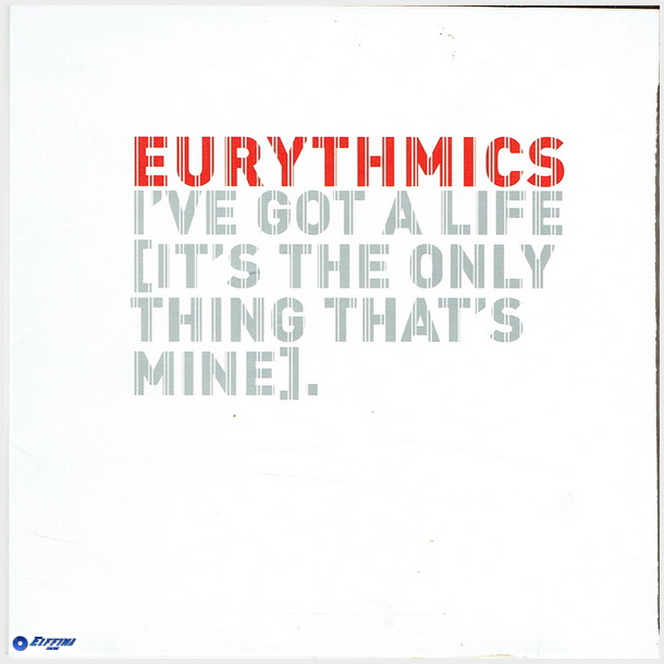Eurythmics - I've Got A Life (2005) (Promo)