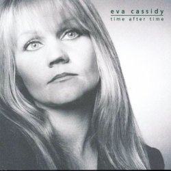 Eva Cassidy - Time After Time (2000)