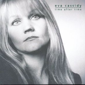 Eva Cassidy - Time After Time (2000)