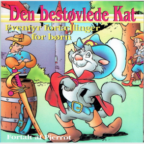 Eventyrfort�llinger For B�rn - Den Best�vlede Kat (1996) (DFDS 5012)