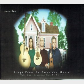 Everclear - Songs From An American Movie (2000)
