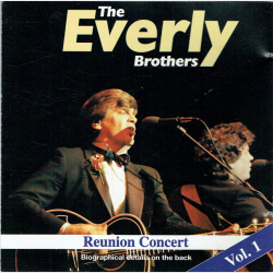 Everly Brothers - Reunion Concert Vol.1 (1996)