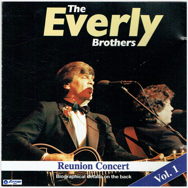 Everly Brothers - Reunion Concert Vol.1 (1996)