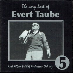 Evert Taube - The Very Best Of 5