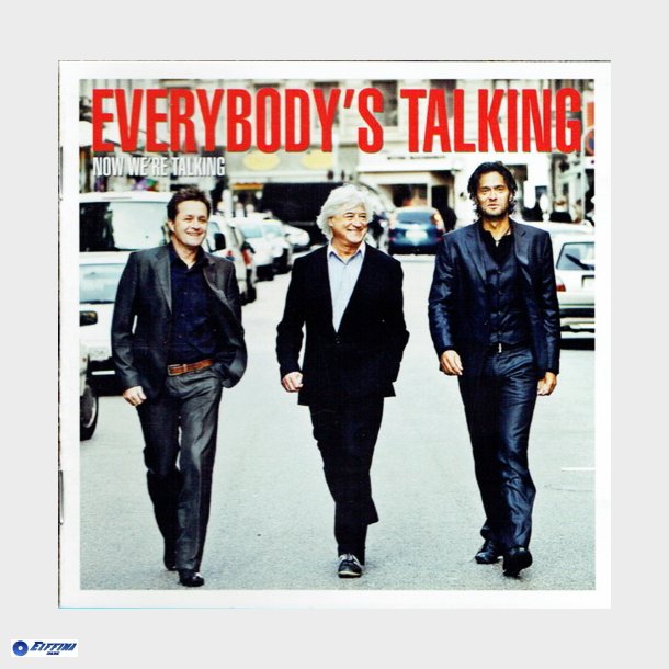 Everybody's Talking - Now We're Talking (2010)