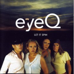 EyeQ - Let It Spin (2001)