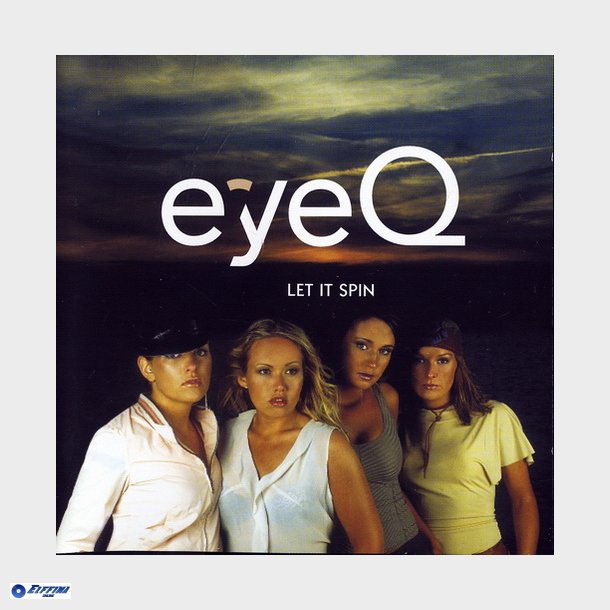 EyeQ - Let It Spin (2001)