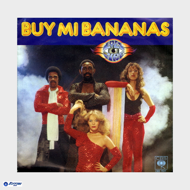 Eyes On Fire - Buy Mi Bananas (1979)