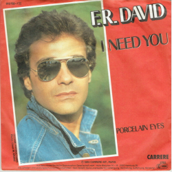 F.R. David - I Need You (West Germany) (1983)