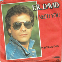 F.R. David - I Need You (West Germany) (1983)