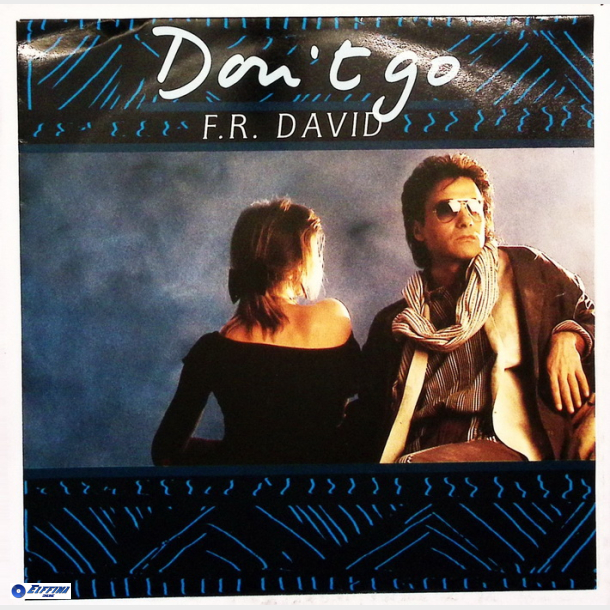 F.R. David - Don't Go (1987)