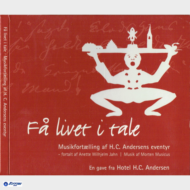 F Livet I Tale (Musikfortlling af HC Andersens Eventyr (Digi)