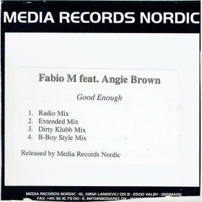 Fabio M ft. Anige Brown - Good Enough (2003) (Promo)