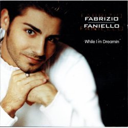 Fabrizio Faniello - While I'm Dreamin' (2001)