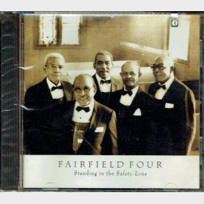 Fairfield Four - Standing In The Safety Zone (1992) - NY