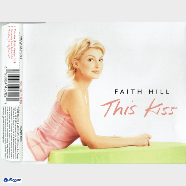 Faith Hill - This Kiss (1998)