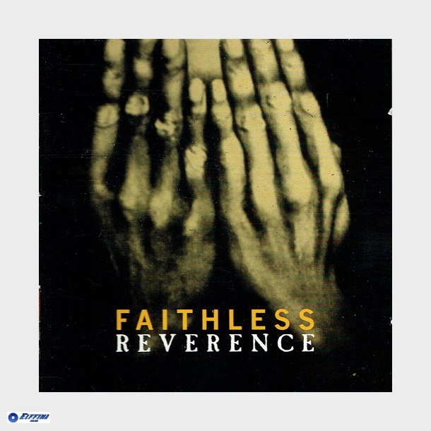 Faithless - Reverence (1996)