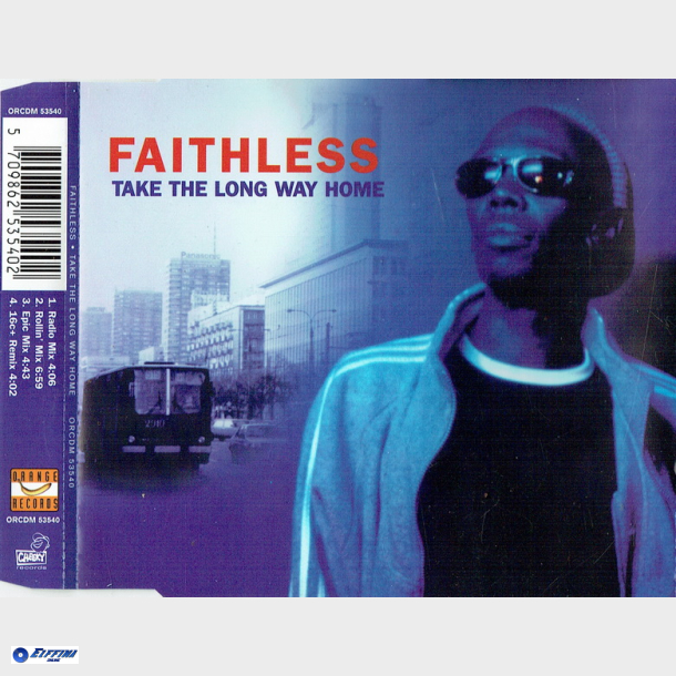 Faithless - Take The Long Way Home (1998)