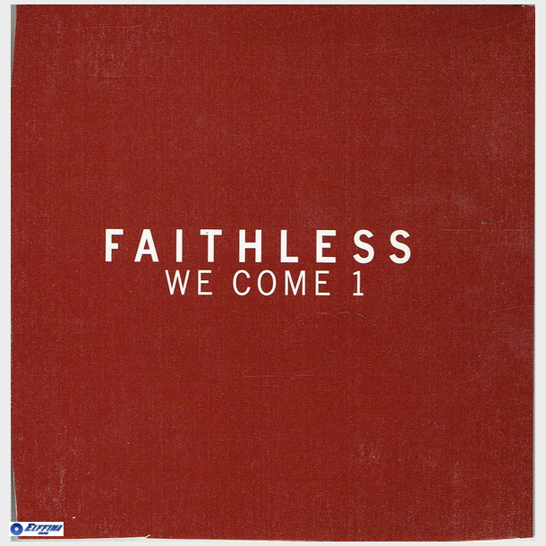 Faithless - We Come 1 (2001) (Promo)
