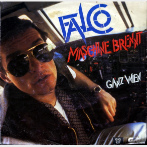 Falco - Maschine Brennt (1982)