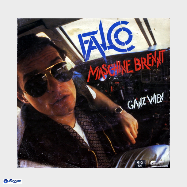 Falco - Maschine Brennt (1982)