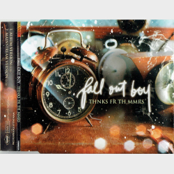 Fall Out Boy - Thnks Fr Th Mmrs (2006) (Promo)