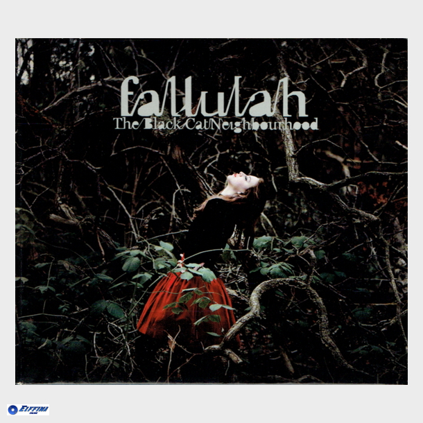 Fallulah - The Black Cat Neighbourhood (2010) (Digi)