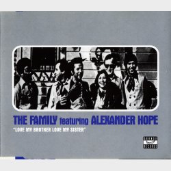 Family ft. Alexander Hope, The - Love My Brother Love My Sister (Dominatrix Radio Edit) (1999)