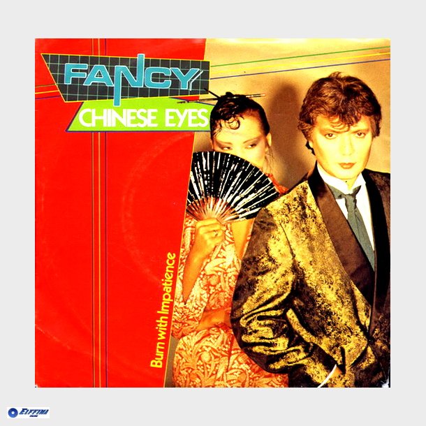 Fancy - Chinese Eyes (1984)