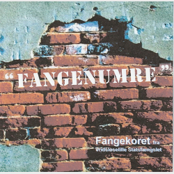 Fangekoret - Fangenumre (Fangekoret Vol. IV)