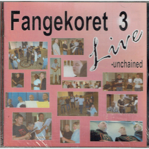 Fangekoret 3 Live Unchained - NY