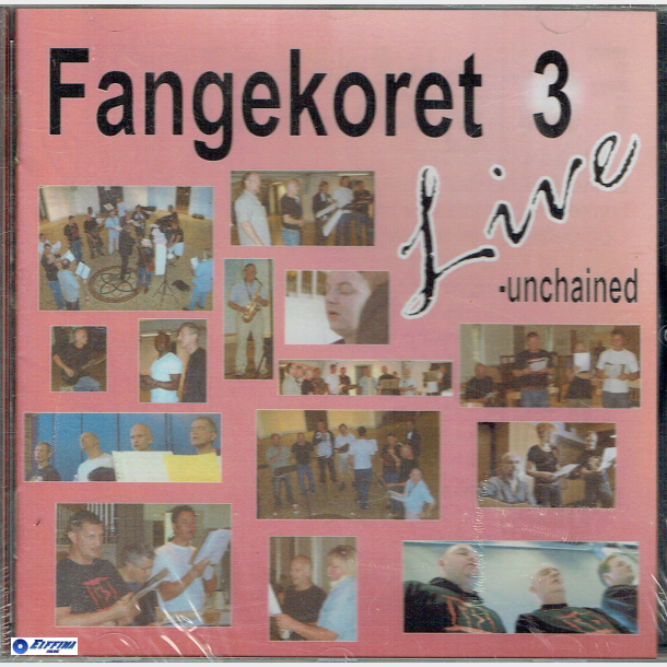 Fangekoret 3 Live Unchained - NY