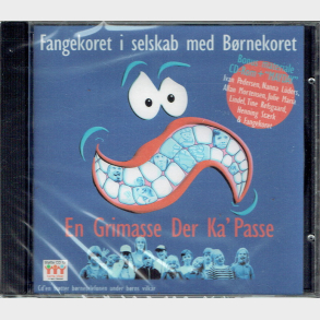 Fangekoret I Selskab Med Brnekoret - En Grimasse Der Ka' Passe - NY