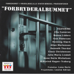 Fangekoret I Vridsl�selille Statsf�ngsel - Forbryderalbummet (Promo)