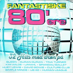 Fantastiske 80'ere (1999)