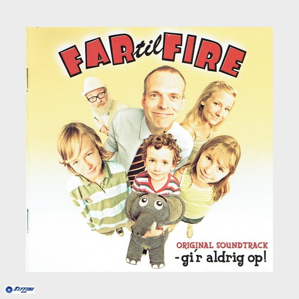 Far Til Fire Gi'r Aldrig Op (2005)