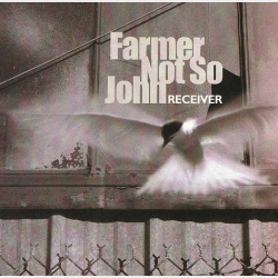 Farmer Not So John - Receiver (1998)