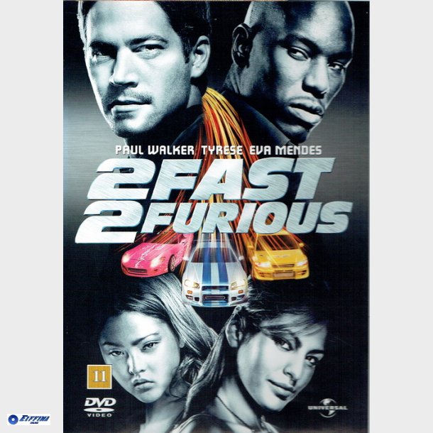 Fast &amp; Furious 2 Fast 2 Furious (2003)