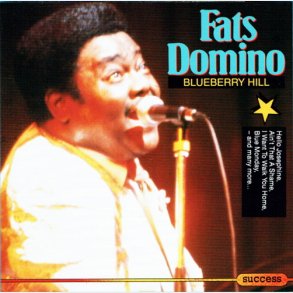 Fats Domino - Blueberry Hill (Success) (1988)
