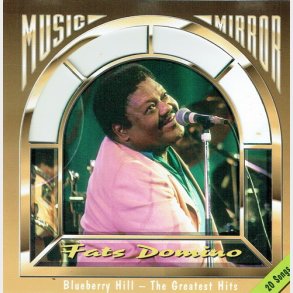 Fats Domino - Blueberry Hill (The Greatest Hits) (1993)