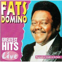 Fats Domino - Greatest Hits Live