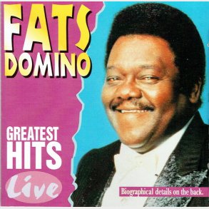 Fats Domino - Greatest Hits Live