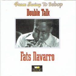 Fats Navarro - Double Talk (1998)