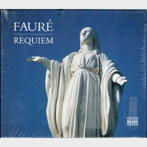 Faure - Requiem (1993) (Naxos) - NY