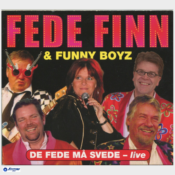 Fede Finn &amp; Funny Boyz - De Fede M� Svede Live (2010) (Digi)