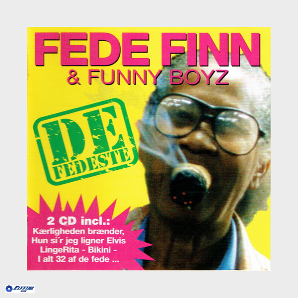 Fede Finn &amp; Funny Boyz - De Fedeste (2007)