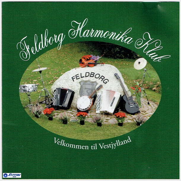 Feldborg Harmonika Klub - Velkommen Til Vestjylland (2010)