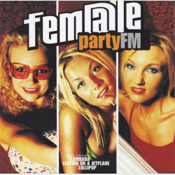 Female - Party FM (2001)