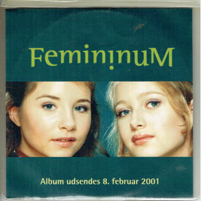 Femininum - Album Udsendes 8 Februar 2001 (Promo)