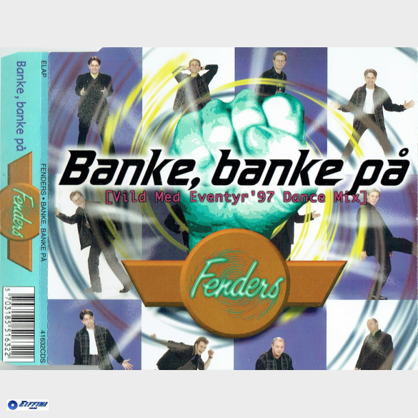 Fenders - Banke, Banke P (Vild Med Eventyr '97 Dance Mix) (1997)